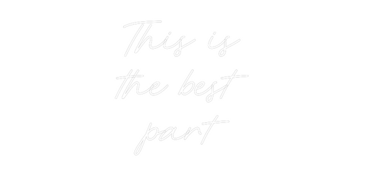 Custom Neon Sign: This is
the...