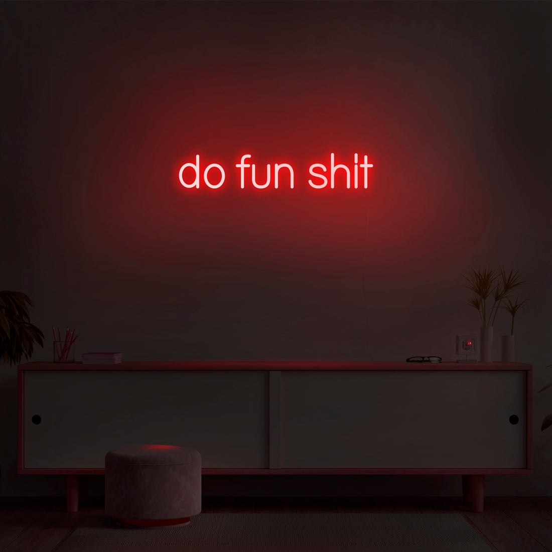"do fun sh*t" — Neon LED Wall Light