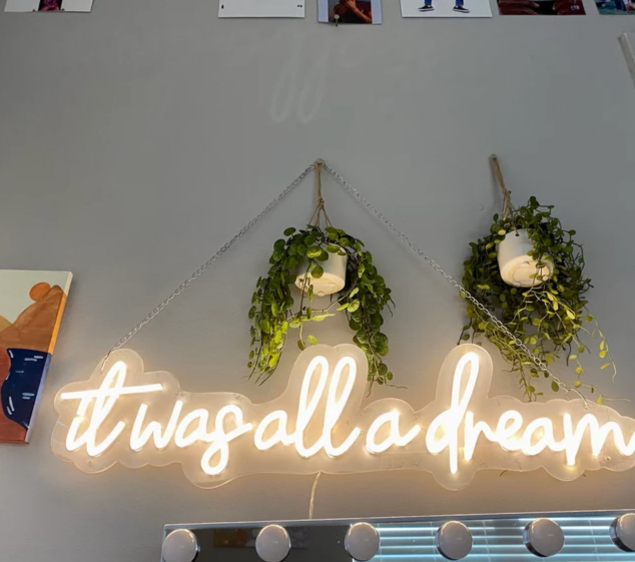"It Was All a Dream" LED Neon Sign - 28"