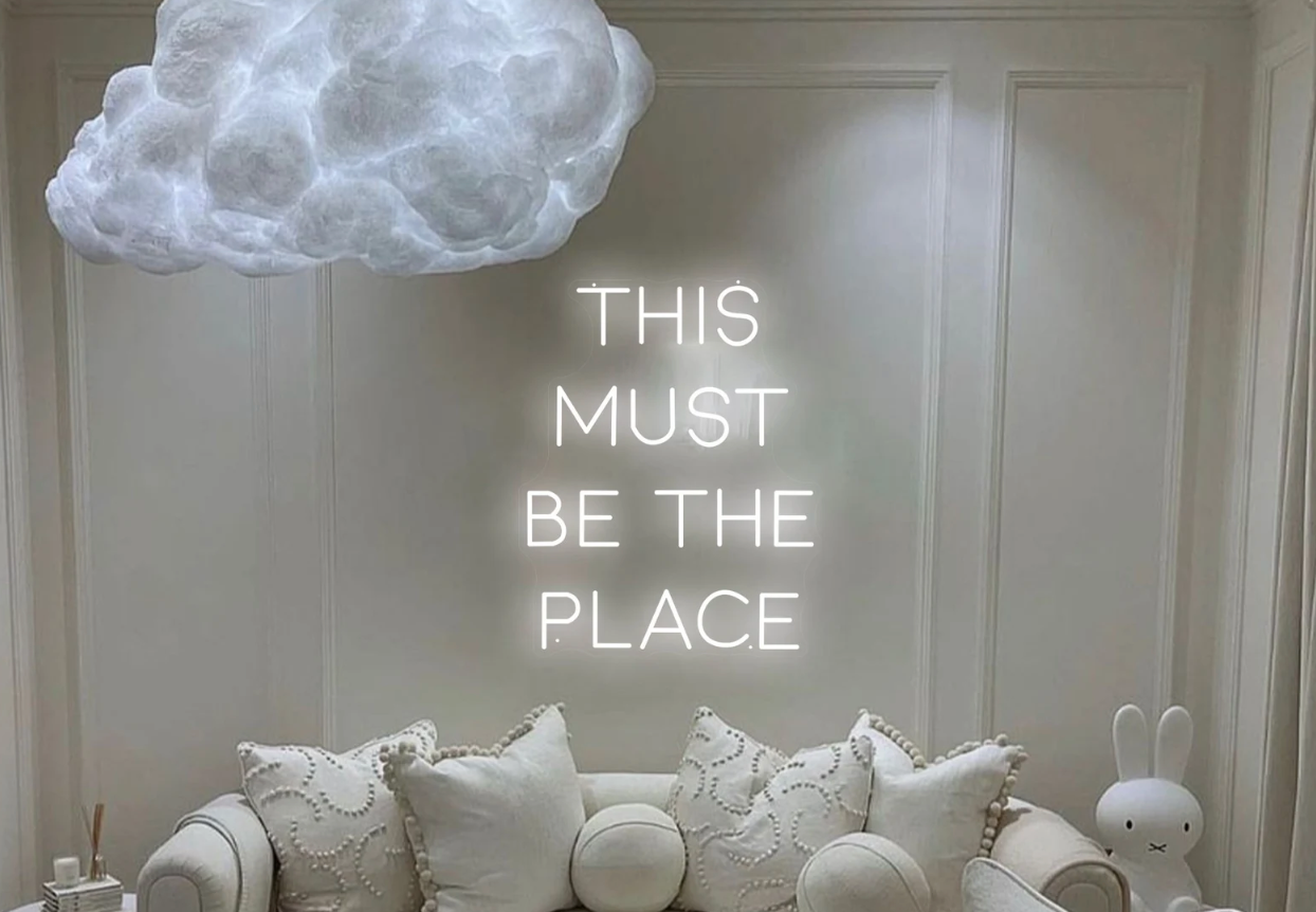 This Must Be The Place — LED Neon Sign
