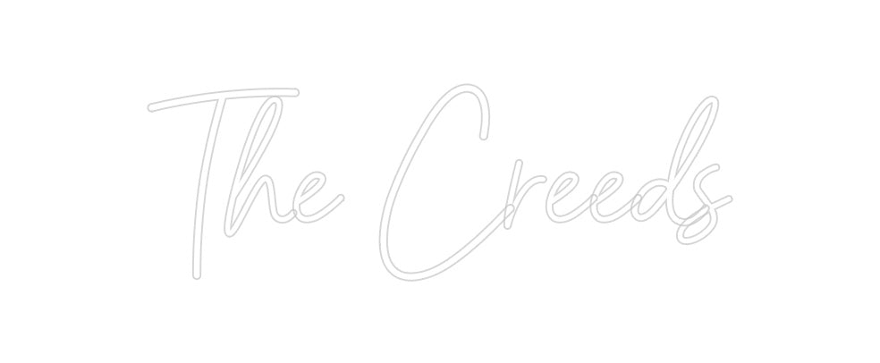 Custom Neon Sign: The Creeds