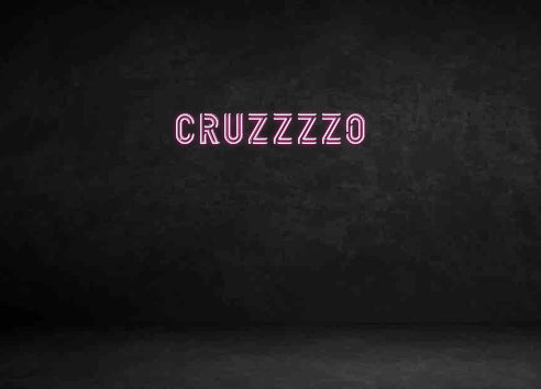 Custom Neon Sign: Cruzzzzo