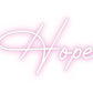 Custom Neon Sign: Hope