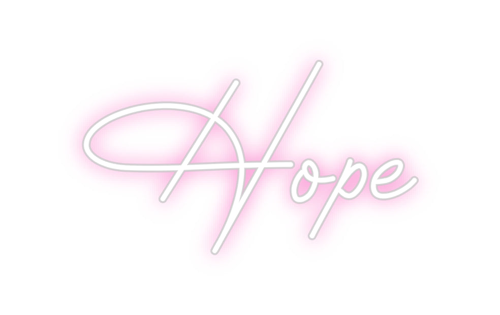 Custom Neon Sign: Hope