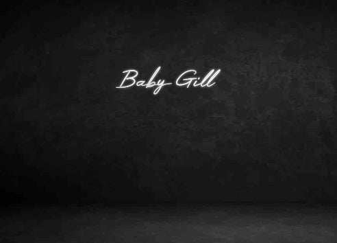 Custom Neon Sign: Baby Gill