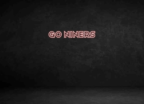 Custom Neon Sign: GO NINERS