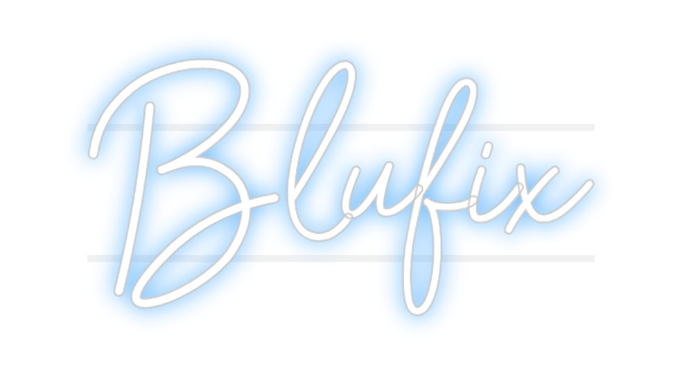 Custom Neon Sign: Blufix