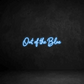 Custom Neon Sign: Out of the Blue