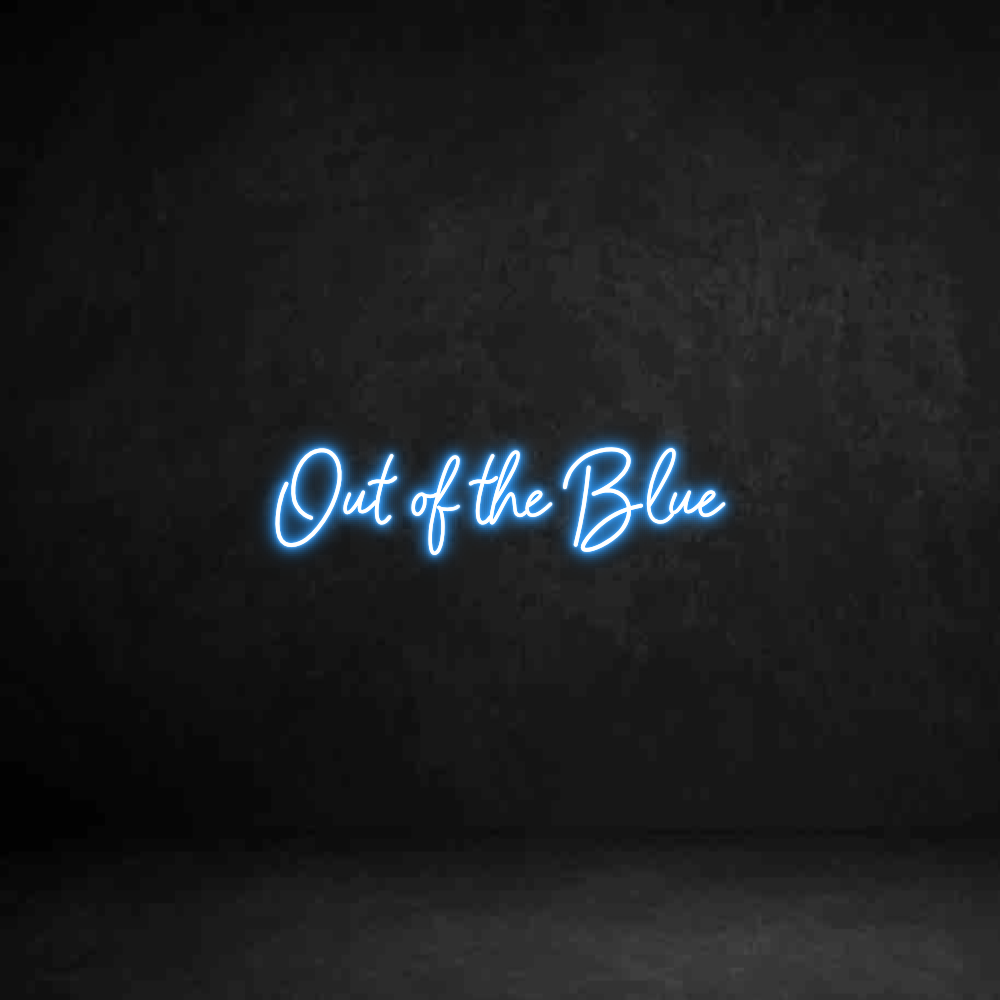Custom Neon Sign: Out of the Blue