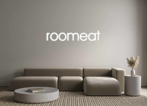 Custom Neon: roomeat